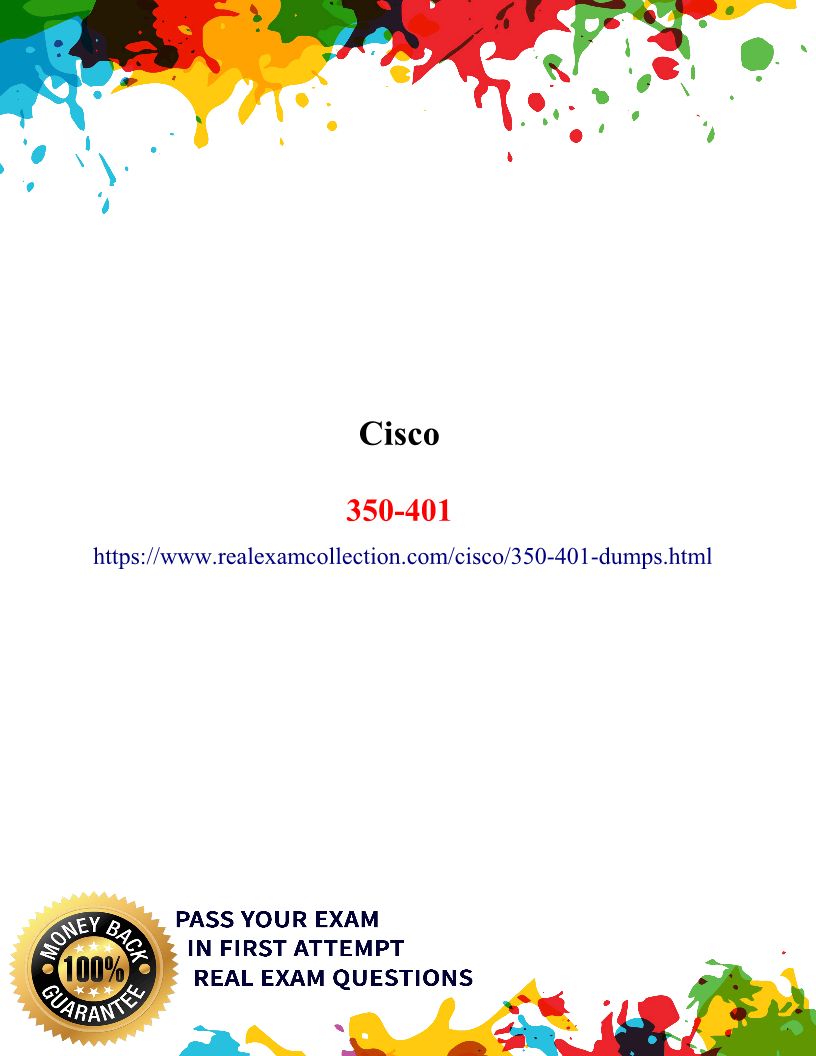 Latest Cisco 350-401 Exam Questions - 350-401 Dumps PDF