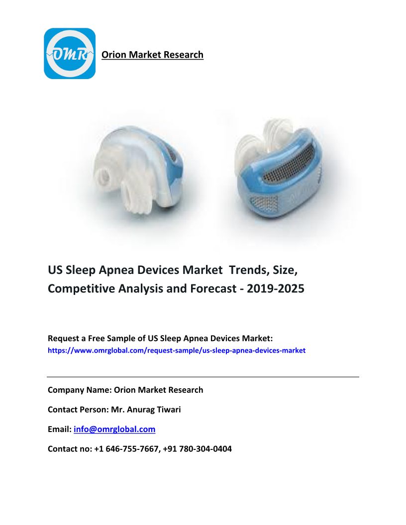 US Sleep Apnea Devices Market Size, Competitive Analysis And Forecast