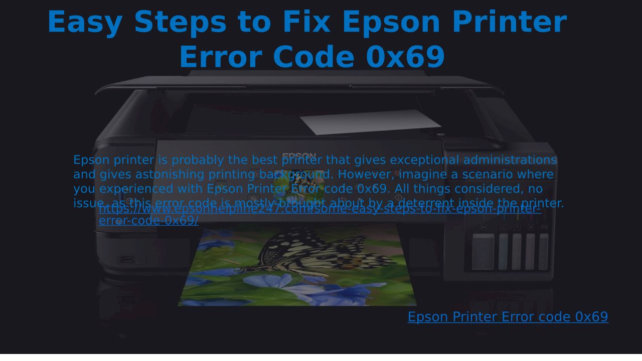 Easy Steps To Fix Epson Printer Error Code 0x69 7437