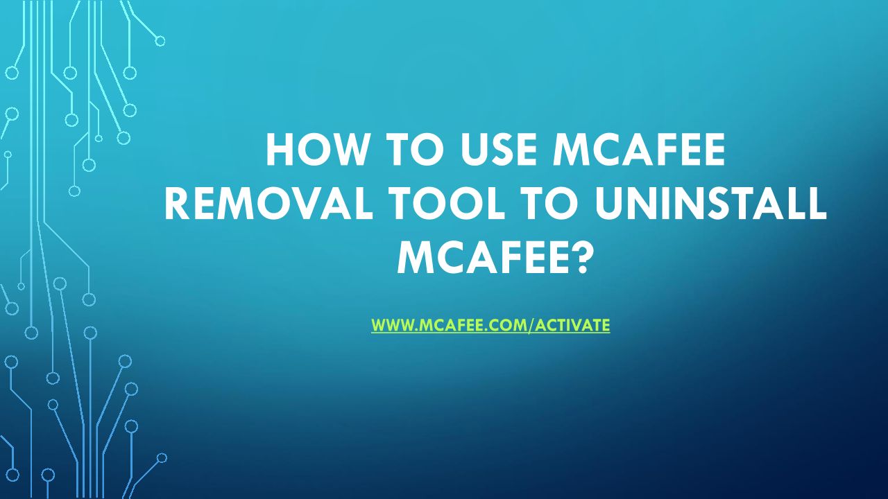remove mcafee uninstall tool