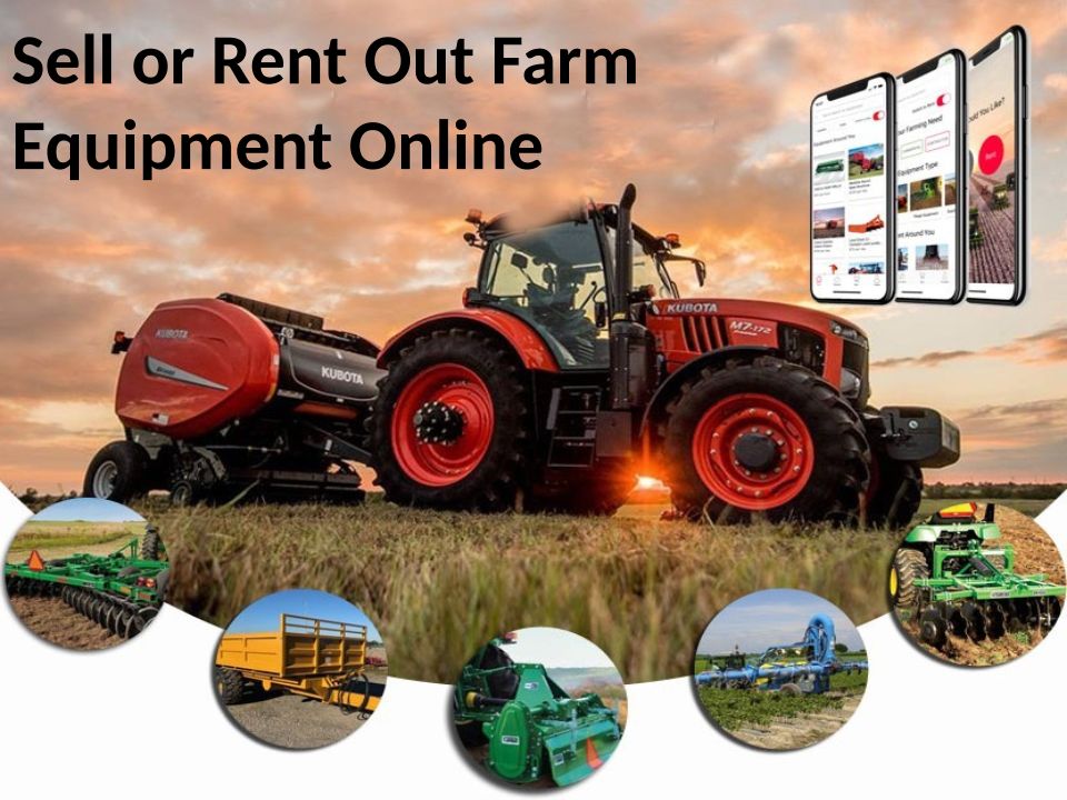 Sell Or Rent Out Farm Equipment Online