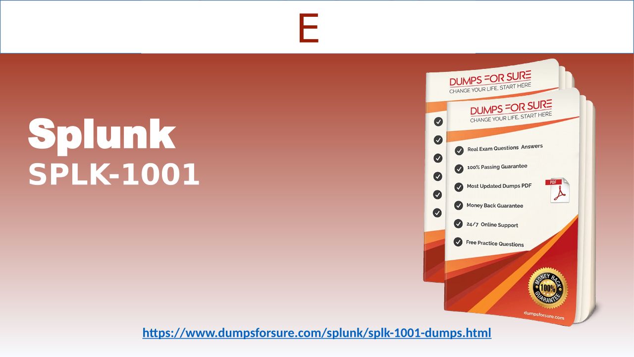 Exam SPLK-1001 Questions Pdf