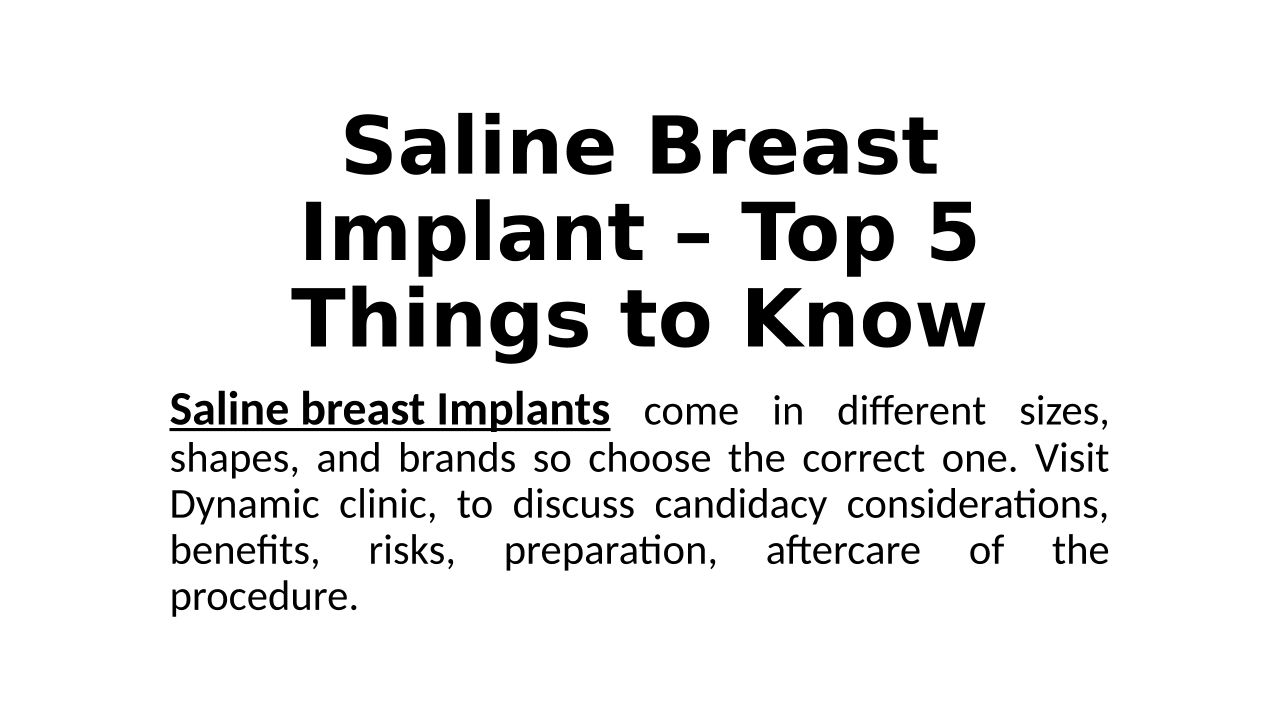 Saline Breast Implant – Top 5 Things To Know