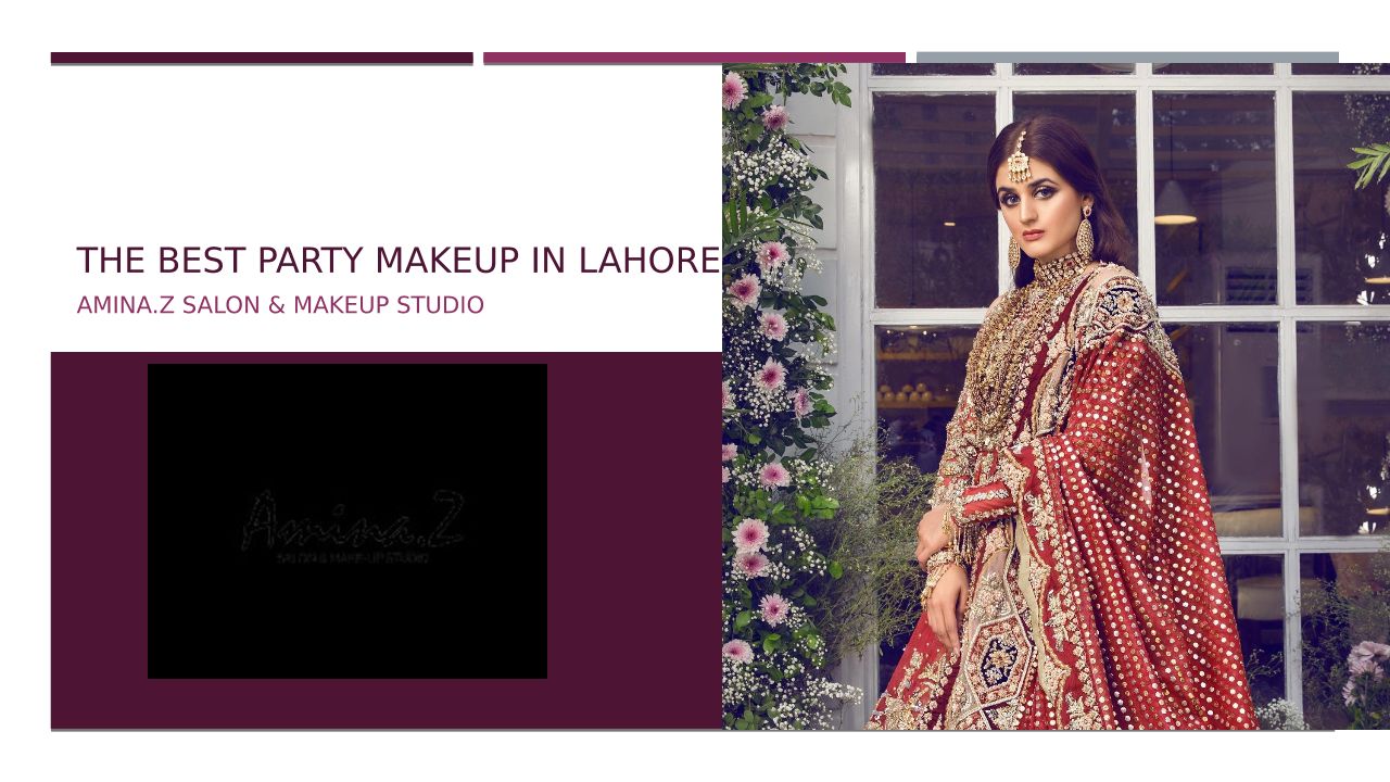 Best Party Makeup In Lahore