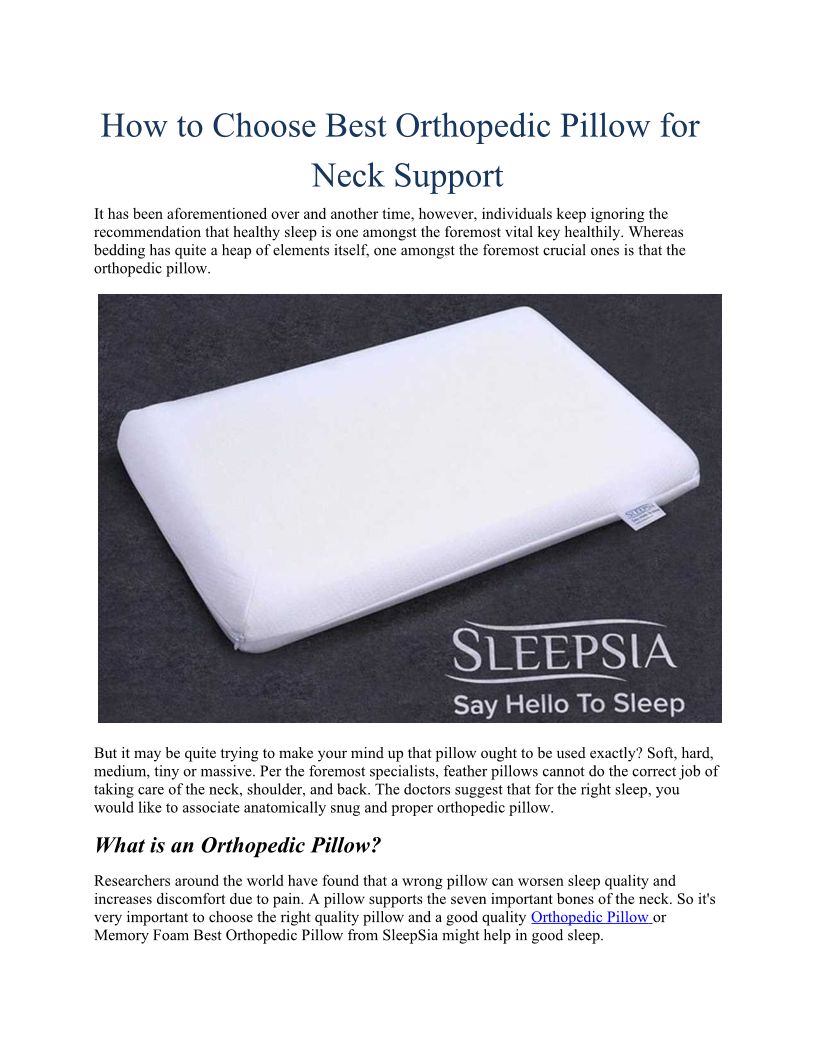 Which Orthopaedic Pillow is Your Perfect Fit? A Guide to Choose the Ri