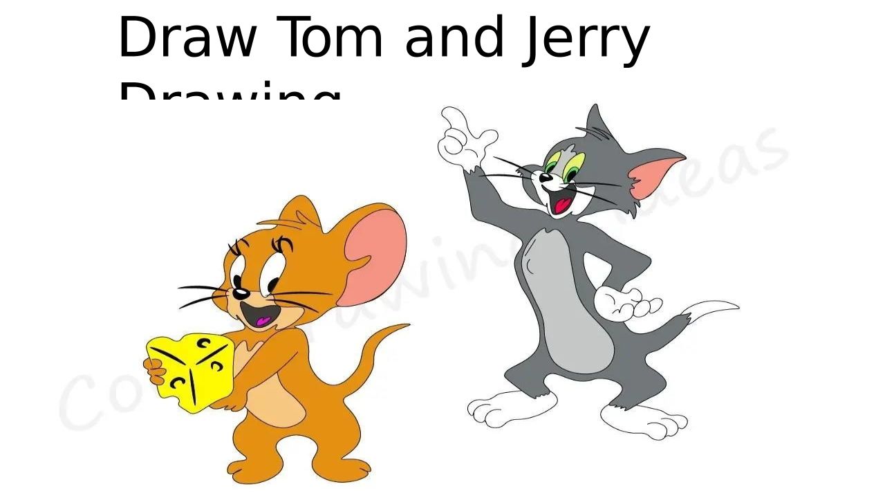 Draw Tom And Jerry Drawing