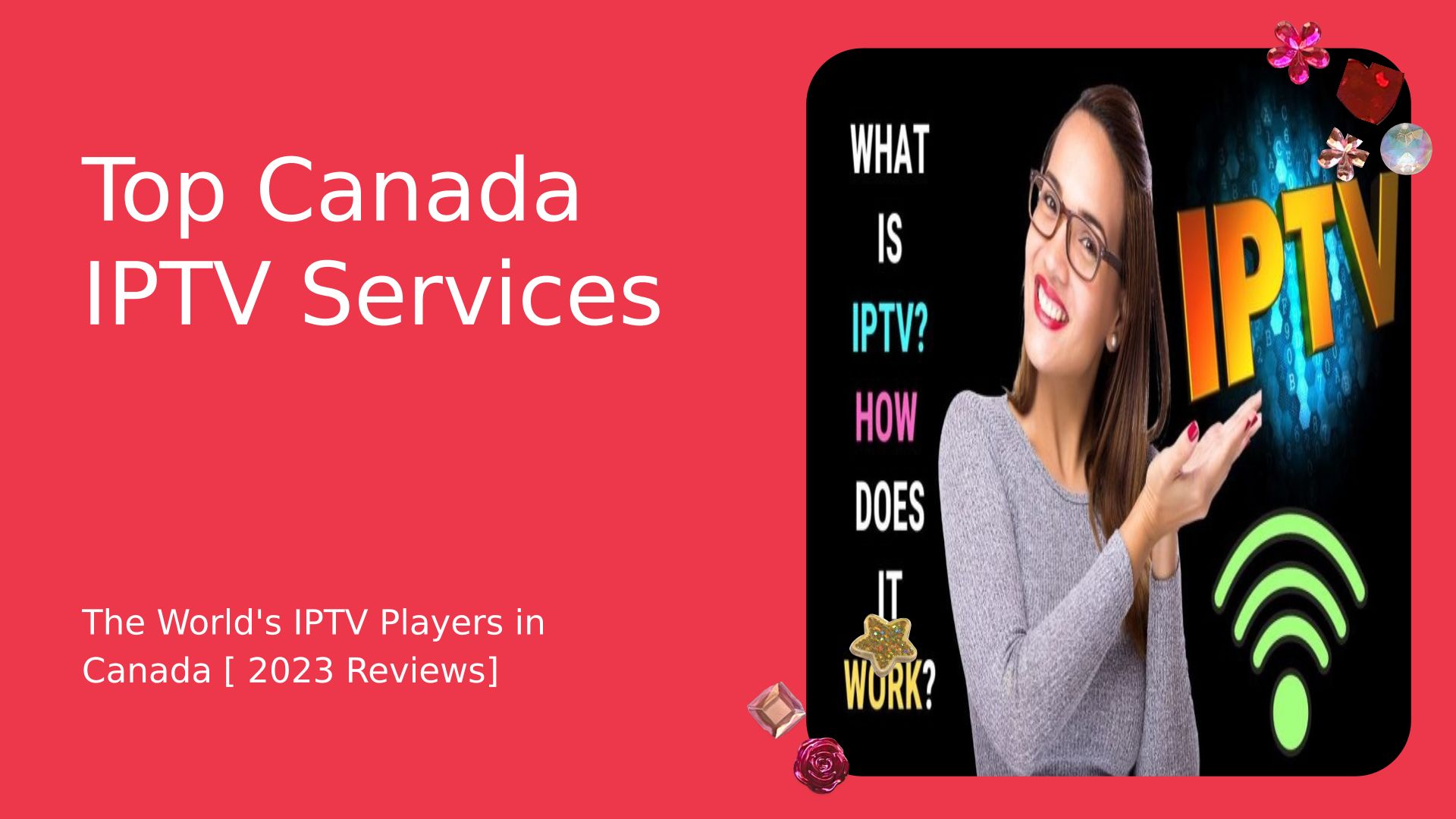 Best Canada IPTV Services