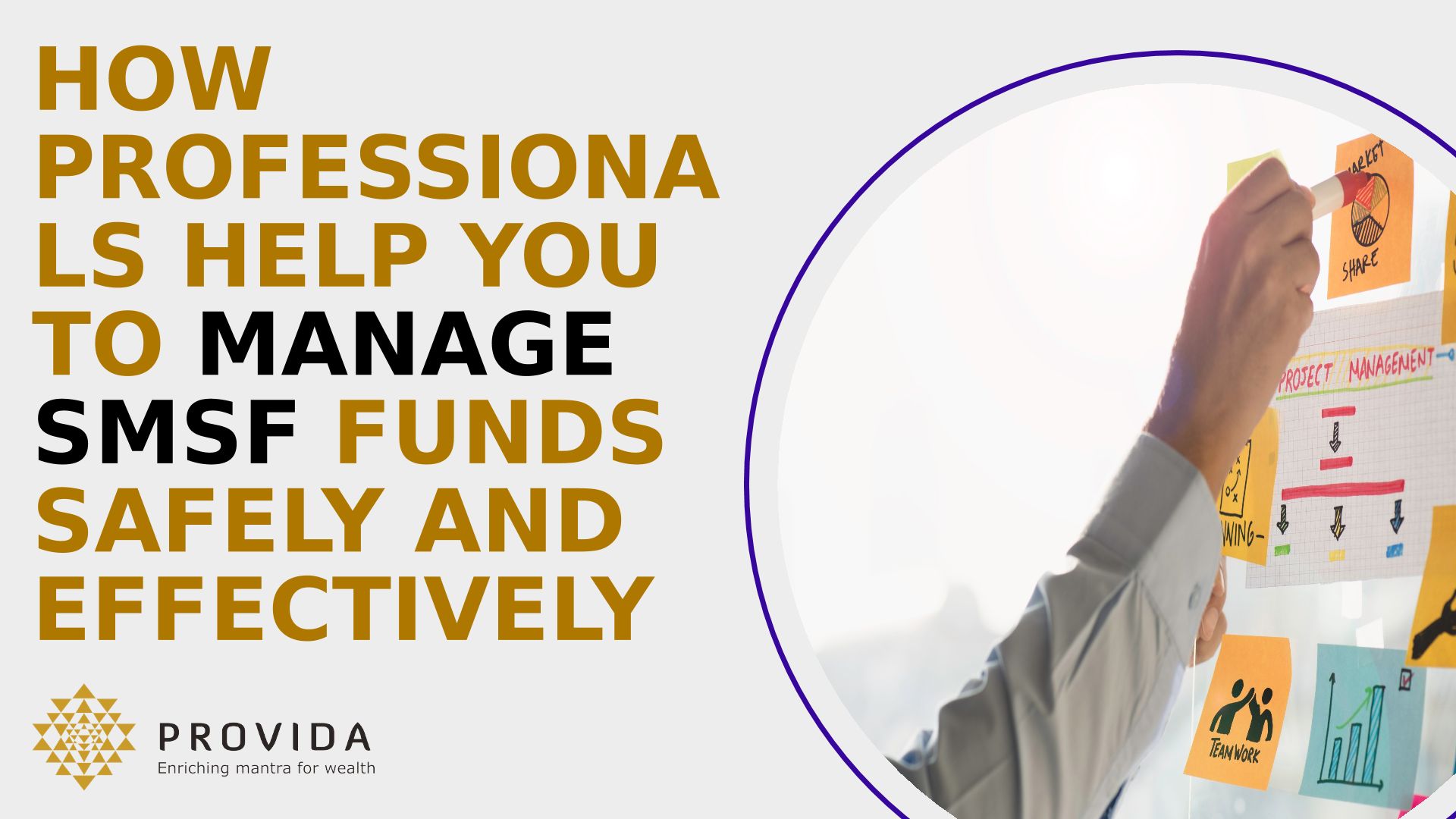 How Professionals Help You To Manage SMSF Funds Safely And Effectively